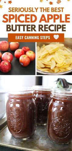 the best spiced apple butter recipe is easy canning steps and it's delicious