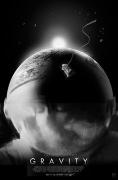 the poster for gravity is shown in black and white, with an astronaut's face visible