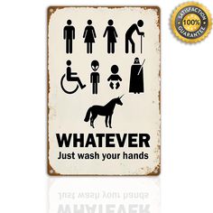 a sign that says, whatever just wash your hands with an image of people and a dog