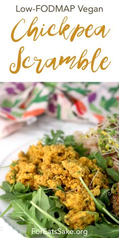 low fodmap vegan chickpea scramble on a plate with greens