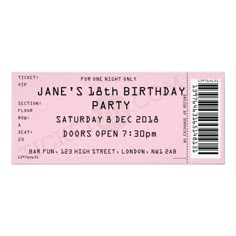 a pink ticket with the words jane's 13th birthday party written on it in black