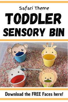 Pin text reads, safari theme toddler sensory bin download the free faces here! Image of it! Jungle Sensory Bin, Zoo Sensory Bin, Zoo Sensory, Sensory Bin Preschool