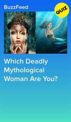 a woman with her hands on her face and the words which deadly mythical woman are you?