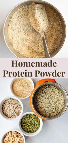 the ingredients for homemade protein powder are in bowls and on top of each other, including beans