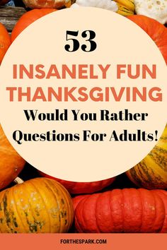 thanksgiving would you rather Thanksgiving Discussion Questions, Thanksgiving Would You Rather Questions, Fall Would You Rather Questions, Thanksgiving Would You Rather For Kids, Would You Rather Thanksgiving, Would You Rather Thanksgiving Questions, Thanksgiving Would You Rather