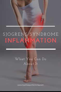 Chronic Inflammation Symptoms, Autoimmune Inflammation, Sjogrens Syndrome Diet, Scleroderma Symptoms, Autoimmune Disease Symptoms, Rheumatic Diseases, Sjogrens Syndrome, Lower Inflammation, Liver Detoxification