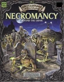 the cover to necomanancy beyond the grave, with skeletons and tombstones on it