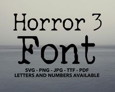 the text horror font is in black and white with an image of a boat on the water