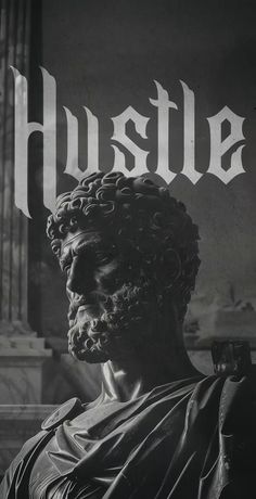 a black and white photo of a statue with the word hustle in front of it