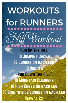 a poster with the words, workouts for runners and an image of a mountain