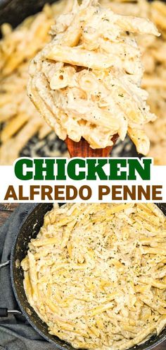 chicken alfredo penne in a skillet with text overlay