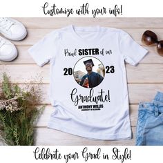 Celebrate your loved one's graduation in style with our personalized graduation t-shirts! These shirts are perfect for proud family members who want to show off their graduate's achievements.  Our t-shirts can be customized with the family member's title, such as mom, dad, sister, etc., as well as the graduate's image, year of graduation, graduate's name, and the graduate's school name.  Available in sizes ranging from small to 3XL, and three classic colors of black, grey, and white, these shirt Customizable Short Sleeve T-shirt For Graduation Gift, Customizable T-shirt For Graduation Gift, Pre-shrunk Short Sleeve T-shirt For Graduation Party, Customizable Crew Neck Top For Graduation Party, Casual Custom Print T-shirt For Graduation, Customizable Graduation T-shirt With Crew Neck, Customizable White T-shirt For Graduation, Customizable Crew Neck T-shirt For Graduation Gift, Customizable Crew Neck T-shirt For Graduation