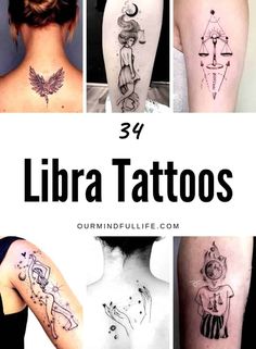 some tattoos that are on the back of people's backs and arms, with text overlaying them reading 34 libra tattoo designs