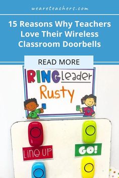 a sign that says, 15 reasons why teachers love their wireless classroom doorbells