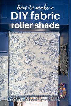 how to make a DIY fabric roller shade How To Make Shades For Windows, Diy Fabric Blinds For Windows, Fabric Roller Shades Diy, Add Fabric To Curtains, Window Shades Ideas Living Room Fabric, Diy Fabric Roller Shade, Diy Fabric Shades, Roll Up Shades Diy, How To Make A Roller Blind