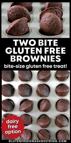 two bite gluten - free brownies are in the muffin tins