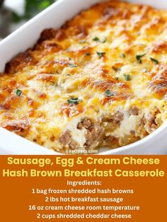 sausage, egg and cream cheese hashbrown breakfast casserole in a white dish