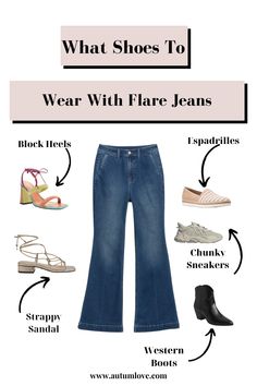 A Guide to the Best Shoes for Every Jean Style — Autum Love Shoes For Flare Jeans, Shoes To Wear With Flare Jeans, Flair Jeans, Best Shoes, Family Sessions, Jean Trends, Diy Clothing