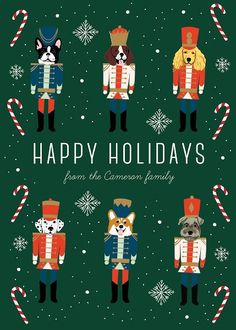 the holiday card features an illustration of nutcrackers and dogs in costumes, with candy canes