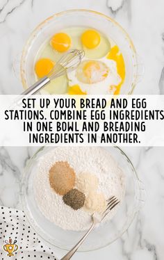 eggs and other ingredients in a bowl with the words set up your bread and egg stations combine egg ingredients in one bowl and reading ingredients in another