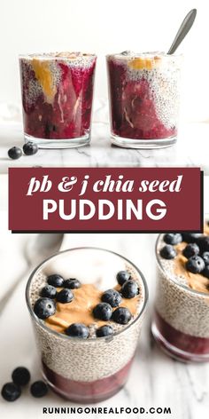 blueberry chia seed pudding with text overlay reading pb & i chia seed pudding