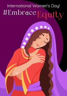 the international women's day poster for embrace equality