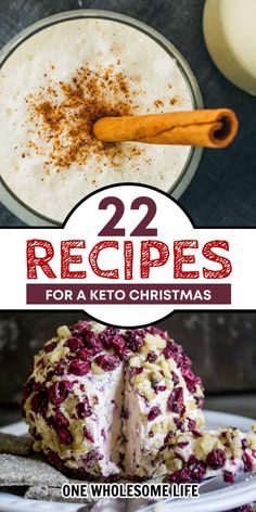 two desserts with the title 22 recipes for a keto christmas