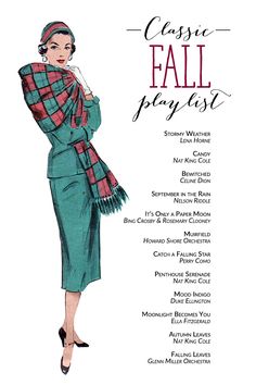 an illustration of a woman in a green dress and scarf with the words classic fall play list