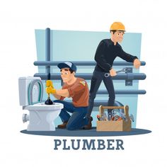 two men working on a toilet with the words plumber above them and below it