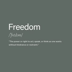 the words freedom are written in white on a gray background