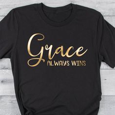 Size: S, Color: Black, Design Color: Gold Foil Church Shirt Designs, Church Tshirts, Grace Wins, Christian Tshirt Design, Christian Shirts Designs, Without Hope, 2 Thessalonians, Church Shirt, Fall Shorts