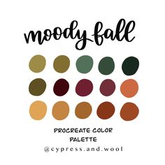 the mood palette for mood fall is shown in various colors and font, including brown, green