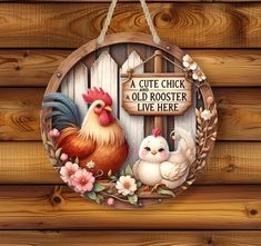 a wooden sign with two chickens hanging from it's side