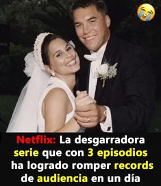 a man and woman standing next to each other with the caption netflixx la desgaradara sere que con 3 episodos ha logrado romper records de los