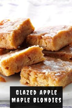 sliced apple maple blondies on a plate with text overlay that reads glazed apple maple blondies