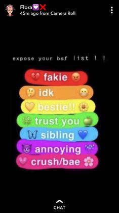 the text on the screen says, expose your bsf list i fake bestie trust you sibling annoying crush / bae