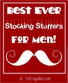 a sign that says best ever stocking stuff for men with a moustache on it