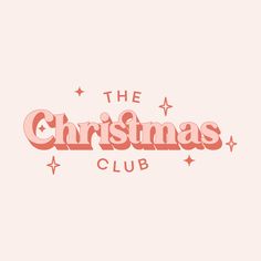 the christmas club logo on a pink background