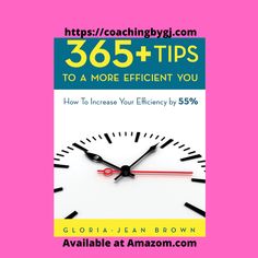 a pink book cover with an image of a clock and the words 350 + tips to more efficient you