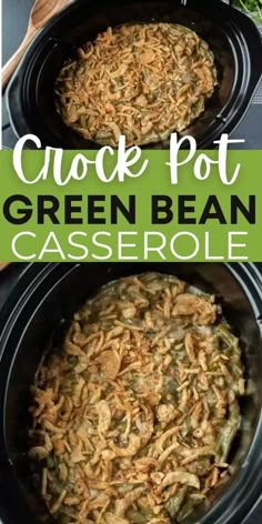 two crock pot green bean casserole in black crock pots with text overlay