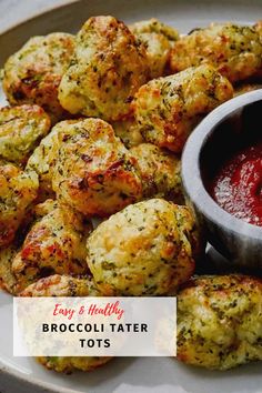 broccoli tater tots with ketchup and sauce on the side