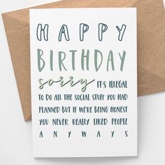 a birthday card with the words happy birthday sorry