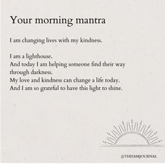 a poem written in black and white with the words'your morning mandra '