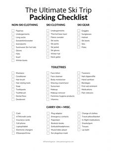 the ultimate ski trip packing checklist is shown in black and white, with text overlay