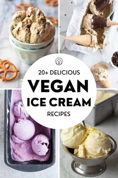 collage of vegan ice creams with text overlay that reads 20 delicious vegan ice cream recipes