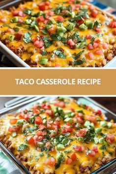 taco casserole recipe is shown in two separate pans with the same topping