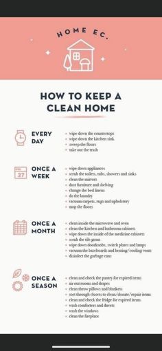 a pink and white poster with the words how to keep a clean home on it