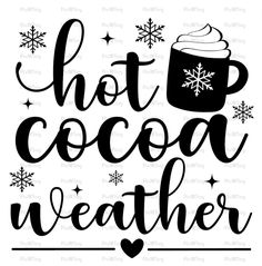 hot cocoa weather svg file