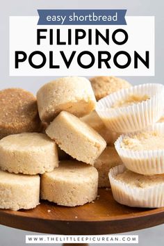 Polvoron on a platter with text overlay that reads easy shortbread Filipino Polvoron Polvoron Recipe, Easy Shortbread Cookies, Polvorones Recipe, Pinoy Dessert, Mini Cupcake Pan, Vegetarian Cookies, Buttery Shortbread