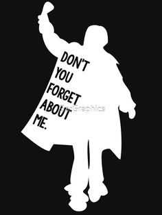 Don’t You Forget About Me, Don’t You Forget About Me Breakfast Club, Breakfast Club Quotes Funny, Breakfast Club Party Decorations, Breakfast Club Themed Party, Breakfast Club Graduation Cap, Breakfast Club Party